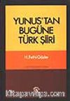 Yunustan Bugüne Türk Şiirler