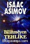 Bilinmeyen Tehlike