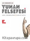 Yeni Başlayanlar İçin Yunan Felsefesi