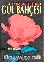 Pratik Gül Bahçesi