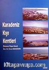 Karadeniz Kıyı Kentleri / Samsun Hopa Arası