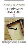 Edebiyatın Dar Yolu