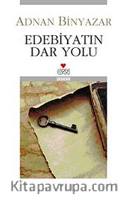 Edebiyatın Dar Yolu