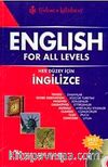 English for All Levels-Her Düzey İçin İngilizce