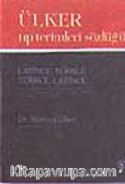 Ülker Tıp Terimleri Sözlüğü (1.Hmr)