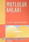 Mutluluk Ahlakı