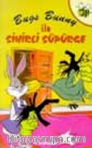 Bugs Bunny Sihirli Süpürge İle