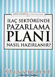 İlaç Sektöründe Pazarlama Planı Nasıl Hazırlanır?