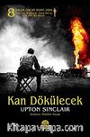 Kan Dökülecek