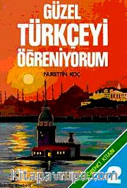 Güzel Türkçeyi Öğreniyorum 2