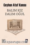 Balım Kız Dalım Oğul