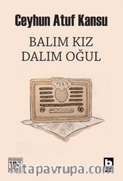 Balım Kız Dalım Oğul