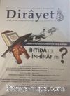 Dirayet Üç Aylık İlim Fikir ve Medeniyet Dergisi Sayı:2 Temmuz Eylül 2016