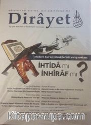 Dirayet Üç Aylık İlim Fikir ve Medeniyet Dergisi Sayı:2 Temmuz Eylül 2016