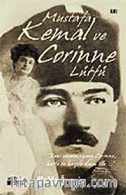 Mustafa Kemal ve Corinne Lütfü