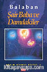 Şair Baba ve Damdakiler
