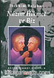 Nazım Hikmet ve Biz
