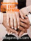 Bir Ekip Yaratmak