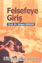 Felsefeye Giriş