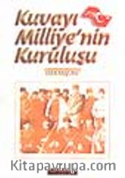 Kuvayı Milliye'nin Kuruluşu
