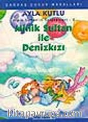 Minik Sultan ile Denizkızı