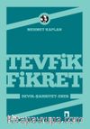 Tevfik Fikret (Devir, Şahsiyet, Eser)