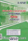 8. Sınıf Din Kültürü ve Ahlak Bilgisi Ortak Sınav 6 Deneme Seti