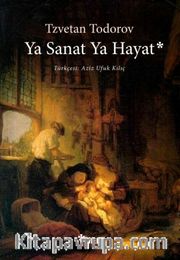 Ya Sanat Ya Hayat