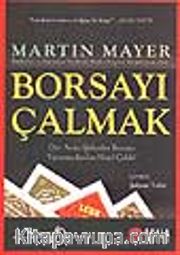 Borsayı Çalmak