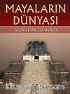 Mayaların Dünyası