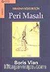 Sıradan Kişiler İçin Peri Masalı