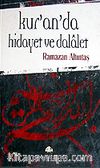 Kur'an'da Hidayet ve Dalalet