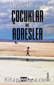 Çocuklar ve Adresler