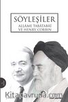 Söyleşiler/Tabatabai
