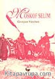 Moskof Selim
