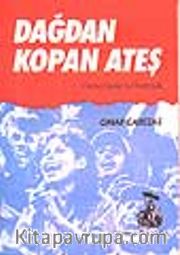 Dağdan Kopan Ateş
