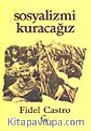 Sosyalizmi Kuracağız