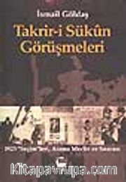 Takrir-i Sükun Görüşmeleri