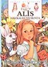 Alis Harikalar Diyarında (Büyük Klasikler)