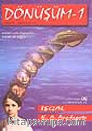Dönüşüm 1 - İşgal
