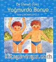 Yağmurda Banyo