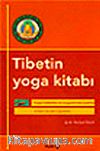 Tibet'in Yoga Kitabı
