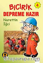 Ders Arası Kikiri 4/Bıcırık Depreme Hazır