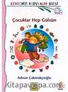 Çocuklar Hep Gülsün