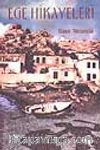 Ege Hikayeleri