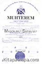 En Muhterem Mason Mu? Satan Mı?