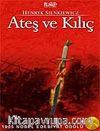 Ateş ve Kılıç