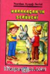 Karakaçanın Serüveni (Ayışığı Serisi)