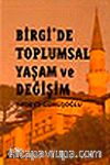 Birgi'de Toplumsal Yaşam ve Değişim