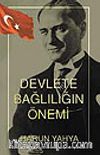 Devlete Bağlılığın Önemi